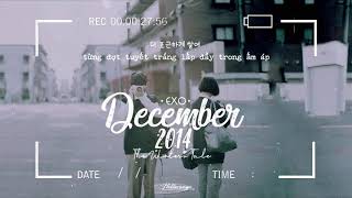 « Vietsub » December, 2014 🎄 the winter&#39;s tale ♪ EXO