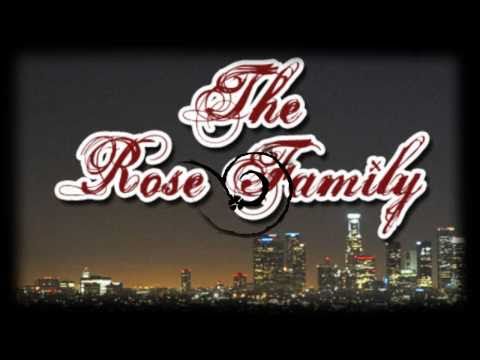 The Rose Family - Still Sippin'