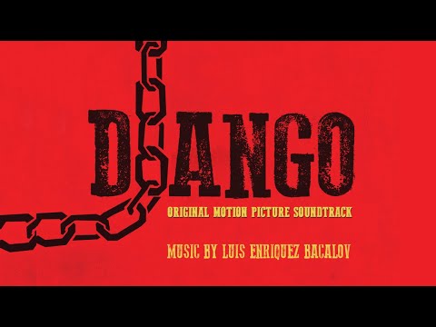 Django (English Version) ● Luis Enriquez Bacalov (High Quality Audio)