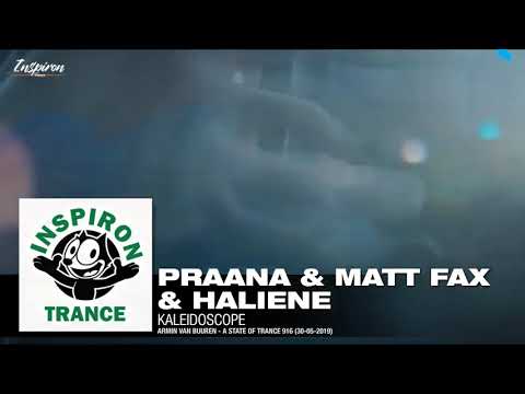 PRAANA& Matt Fax & Haliene -Kaleidoscope