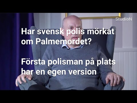 Har svensk polis mörkat om Palmemordet? Första polisman på plats har en egen version –– StudioN