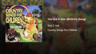 You Are A Star (Brittni's Song)