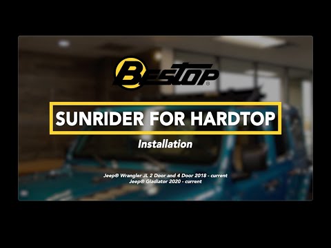 Sunrider for Hardtop for JL Wrangler/Gladiator Installation