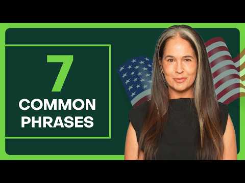 Speaking English: 7 Must-Know Phrases (Perfectly Spoken!)