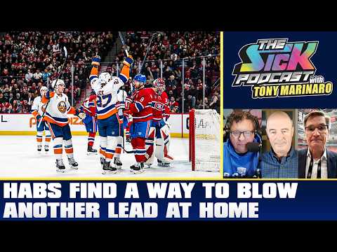Habs Find A Way To Blow Another Lead At Home | The Sick Podcast with Tony Marinaro February 26 2026
