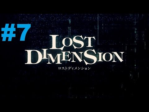 Lost Dimension - Walkthrough part 7