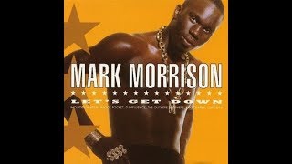 Mark Morrison - Let's Get Down (Brock Pocket Mix) Remastered
