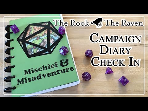The Rook and the Raven Campaign Diary Check In