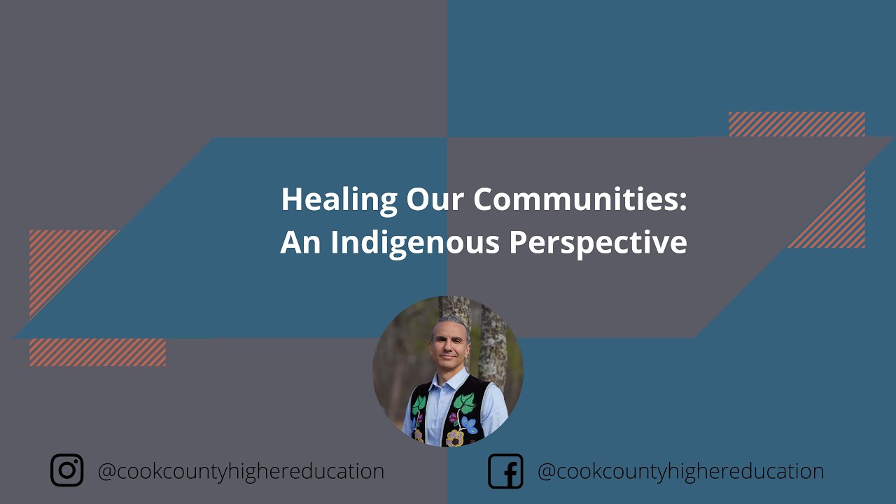 Healing Our Communities: An Indigenous Perspective