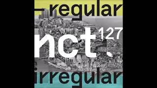 [3D Audio] NCT 127 (엔시티 127) - Interlude: Regular to Irregular (Use headphones)