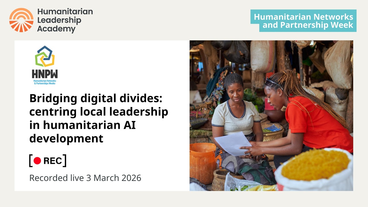 HNPW 2026 | Bridging digital divides: centring local leadership in humanitarian AI development
