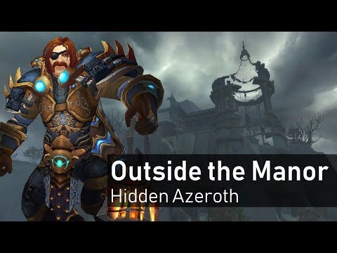 Exploring Outside of Waycrest Manor on the Battle for Azeroth Beta