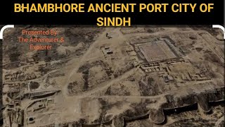 #Bhambhore Ancient City / City Of Sassui / Debal Port / Gate way to Islam / Muhammad Bin Qasim