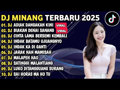 DJ MINANG TERBARU 2025 FULL BASS - DJ JARAK NAN MAMISAH X BIAKAN DENAI SANANG VIRAL TIKTOK