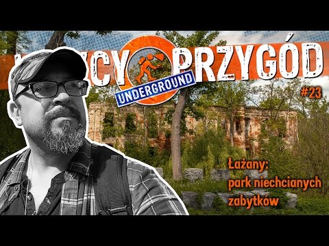 Łażany: park niechcianych zabytków