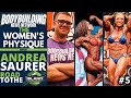 Road To Vancouver ANDREA SAURER Women S Physique Report 5 With Danielle Wills On BNN