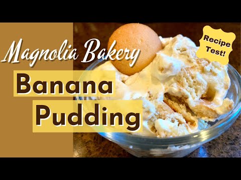 Magnolia Bakery Banana Pudding | Recipe Test!