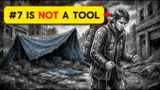 They Lied About Survival Gear-7 Tools You Actually Need (There's an 8th tool)