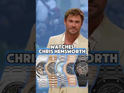 Chris Hemsworth’s Insane Watch Collection Worth Over $700,000 💪✨ | Royal Oak, Patek, Rolex & More