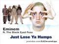 Eminem ft. The Black Eyed Peas - Just Lose Ya ...