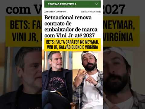 Falta caráter! Vini Jr, Virgínia, Neymar, Galvão…