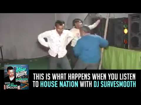 House Nation Mix Show | Episode 2 Funny Clip | House Mix | DJ Suavesmooth
