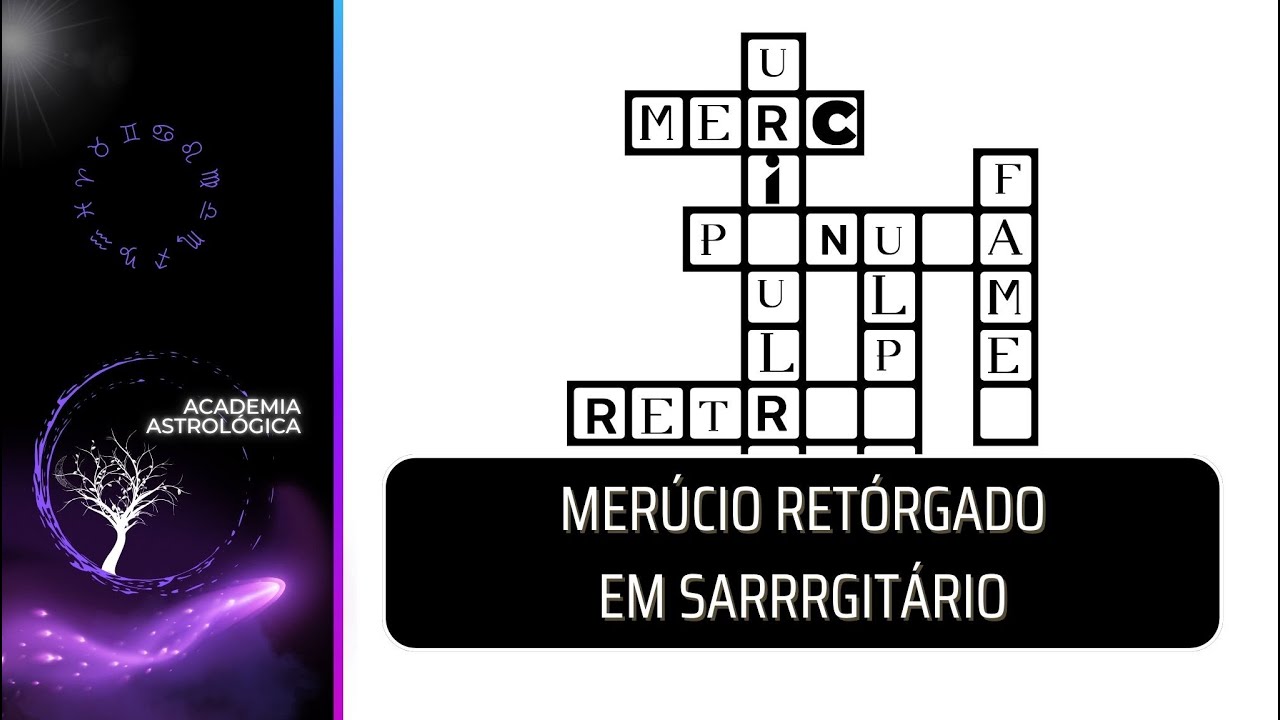 MERCÚRIO RETRÓGRADO EM SAGITÁRIO