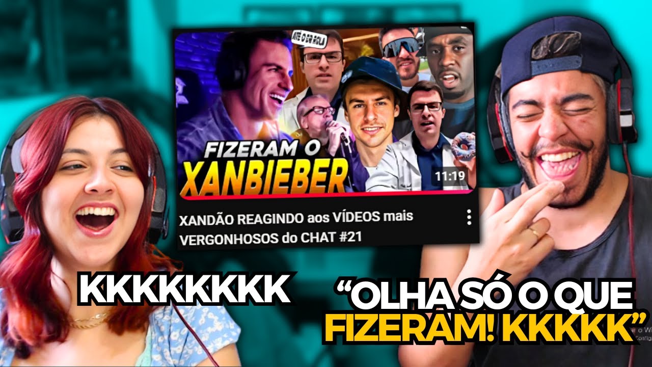 XANDÃO REAGINDO aos VÍDEOS mais VERGONHOSOS do CHAT #21 | REACT