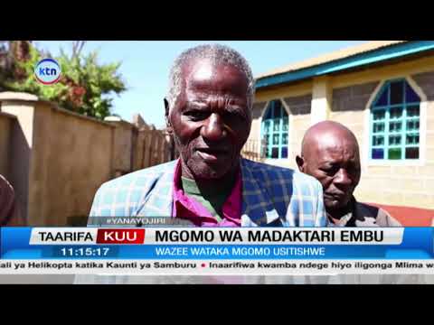 Wazee wa Embu wamtaka Mbarire kumaliza mgomo wa wahudumu wa afya