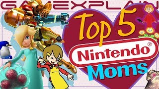 Top 5 Nintendo Moms (Happy Mother's Day!)