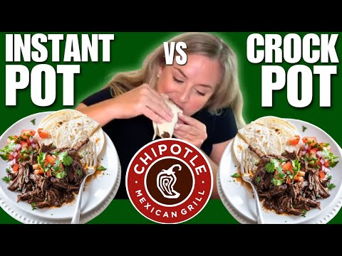 Instapot vs Crockpot - Chipotle Style!