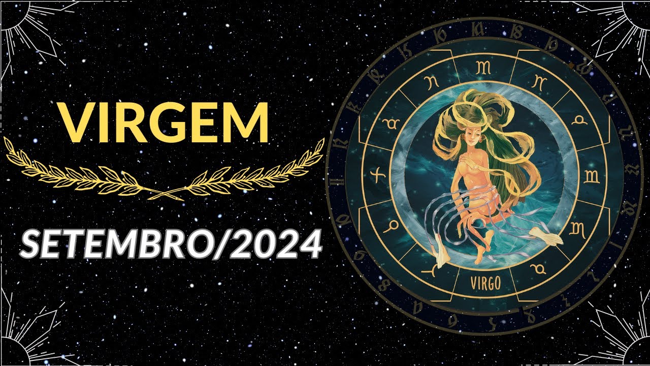 VIRGEM♍-🙏✨ DEUS ESTÁ TRAZENDO O QUE É SEU! SETEMBRO MARCA A CONCRETIZAÇÃO E SEU RENASCIMENTO! 🌟💫