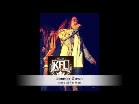 Sione Liti ft D Moa- Simmer Down