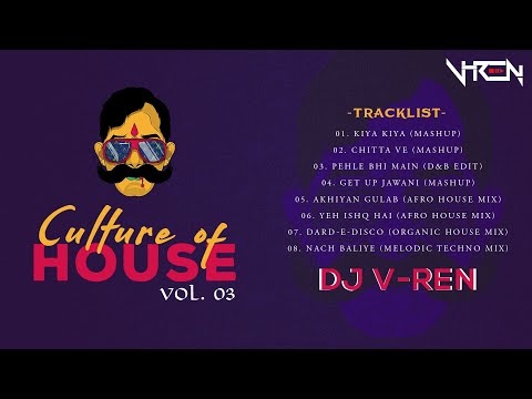 DJ V-REN - Culture Of House Vol. 03