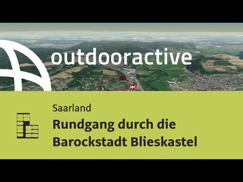 Stadtrundgang im Saarland: Rundgang durch die Barockstadt Blieskastel