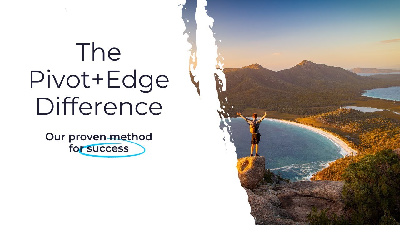 Learn Why Pivot + Edge is Different