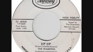 ZIP ZIP -  THE DIAMONDS