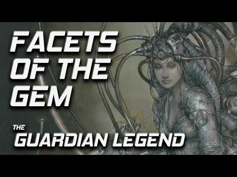 The Guardian Legend - Facets of the Gem