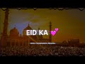 EID MUBARAK WHATSAPP STATUS 2021 Eid Ul Fitr Greetings Status Eid Special Status Happy Eid