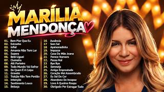Marília Mendonça – As Melhores da Sofrência ❤️ | Graveto, Ciumeira e Grandes Sucessos