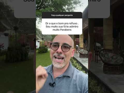 O que é bom para refluxo?