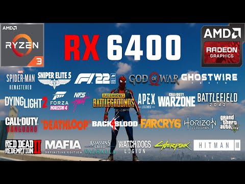 RX 6400 + Ryzen 3 3100 Test in 25 Games in 2022