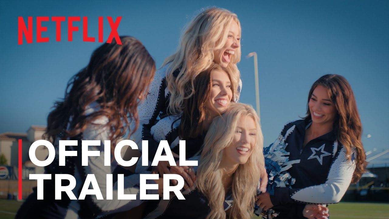 America's Sweethearts: Dallas Cowboys Cheerleaders | Season 3 Official Trailer | Netflix
