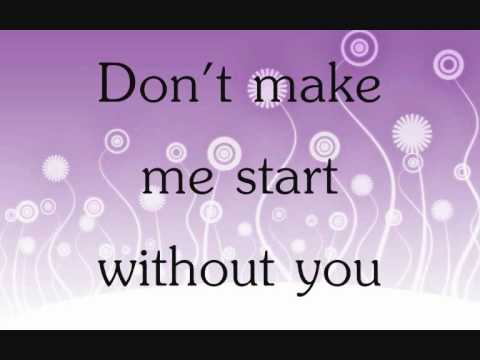Alexandra Burke - Start Without You Lyrics
