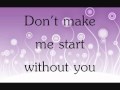 Alexandra Burke - Start Without You Lyrics 