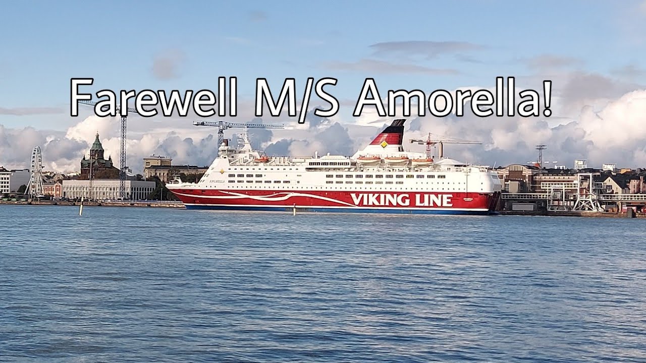 Farewell M/S Viking Amorella!