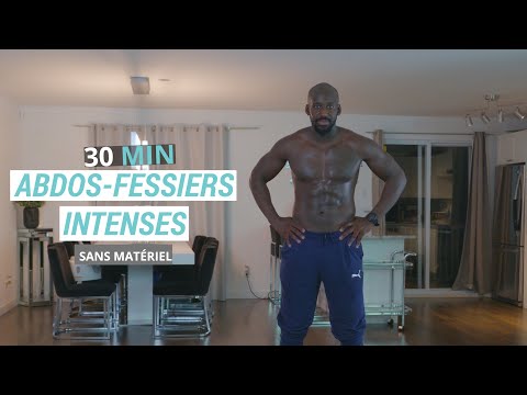 ABDOS-FESSIERS SANS MATERIEL !!! Intense, complet, SEULEMENT 30min (AVEC MODIFICATION)