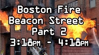 Part 2. Boston Fire Department Beacon St Dispatch Audio and Maydays LODD 3/26/2014