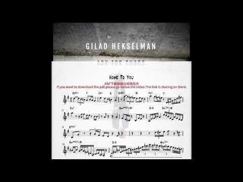 Home To You-Gilad Hekselman transcription piano &guitar