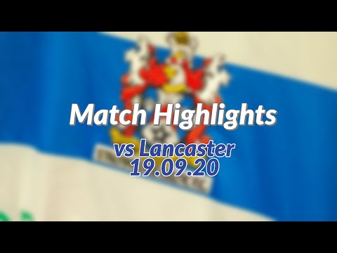Key Highlights: vs Lancaster City